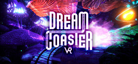 梦幻过山车 Dream Coaster VR