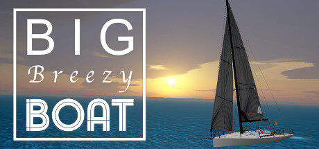 微风游艇 Big Breezy Boat