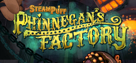 菲尼根的工厂 Steampuff: Phinnegan's Factory