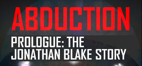绑架前言 Abduction Prologue: The Story Of Jonathan Blake