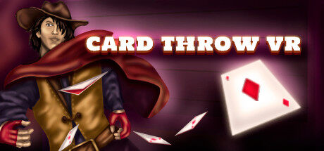 掷牌 Card Throw VR