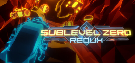 分层零：归来 Sublevel Zero Redux
