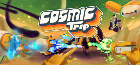 宇宙旅行 Cosmic Trip