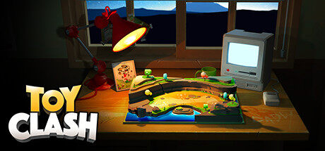 玩具冲突 Toy Clash