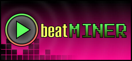 打击矿工 Beat Miner