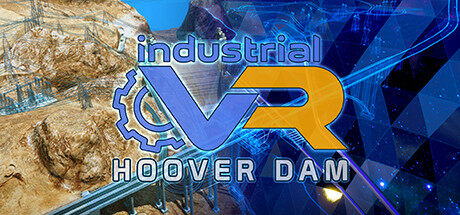 胡佛大坝 IndustrialVR - Hoover Dam