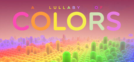 彩色催眠 A Lullaby of Colors VR