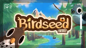 《Birdseed VR》：在虚拟森林中，做一名安静的观鸟者