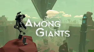 开放世界VR冒险游戏《Among Giants》即将登陆Meta Quest平台